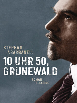 cover image of 10 Uhr 50, Grunewald
